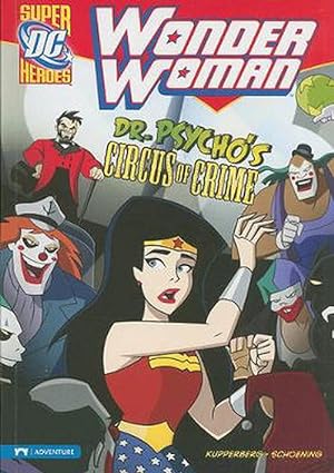 Seller image for Wonder Woman: Dr. Psycho's Circus of Crime (Paperback) for sale by CitiRetail