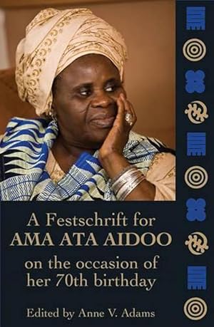 Seller image for Essays In Honour Of Ama Ata Aidoo At 70 (Paperback) for sale by CitiRetail