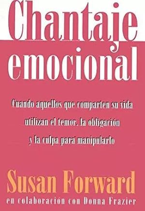 Seller image for Chantaje Emocional for sale by Green Libros