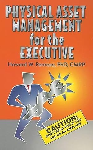 Seller image for Physical Asset Management for the Executive (Hardcover) for sale by Grand Eagle Retail
