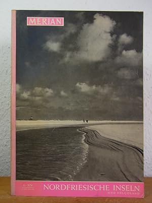Seller image for Merian Nordfriesische Inseln und Helgoland. 14. Jahrgang, Heft 3, Mrz 1961 for sale by Antiquariat Weber