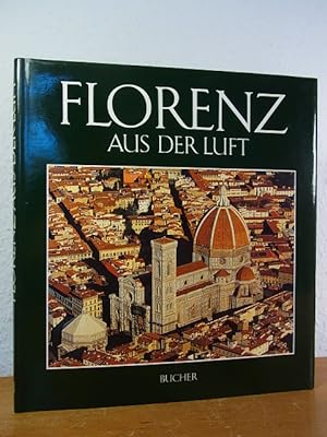 Bild des Verkufers fr Florenz aus der Luft zum Verkauf von Antiquariat Weber