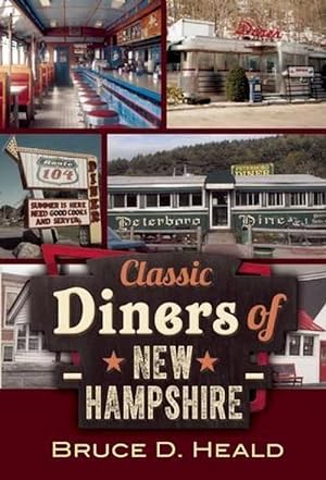 Bild des Verkufers fr Classic Diners of New Hampshire (Paperback) zum Verkauf von CitiRetail