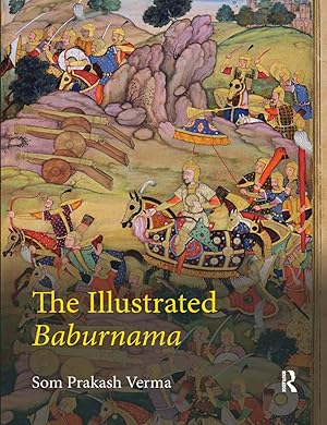 Bild des Verkufers fr The Illustrated Baburnama zum Verkauf von moluna