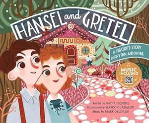 Seller image for Hansel and Gretel: a Favorite Story in Rhythm and Rhyme (Fairy Tale Tunes) (Paperback) for sale by AussieBookSeller
