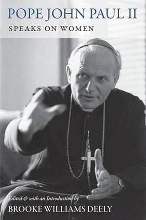 Seller image for Pope John Paul II Speaks on Women (Paperback) for sale by CitiRetail