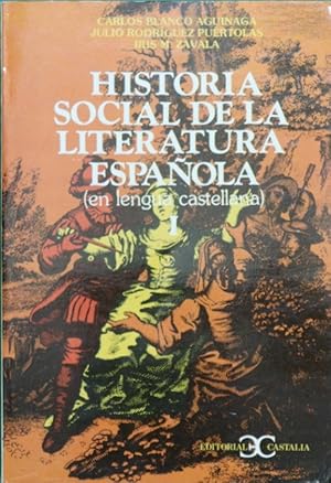 Imagen del vendedor de Historia social de la literatura espaola (en lengua castellana) (I) a la venta por Librera Alonso Quijano