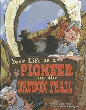 Seller image for Your Life as a Pioneer on the Oregon Trail (Paperback) for sale by CitiRetail