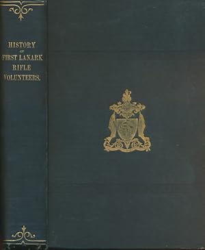 Image du vendeur pour History of the 1st Lanark Rifle Volunteers mis en vente par Barter Books Ltd