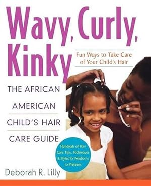 Imagen del vendedor de Wavy, Curly, Kinky (Hardcover) a la venta por CitiRetail