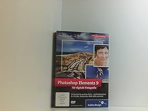 Seller image for Photoshop Elements 9 fr digitale Fotografie (Video-Training) 90 Rezepte fr perfekte Fotos - mit Profitechniken fr Portrts, Naturbilder, RAW, HDR und mehr for sale by Book Broker