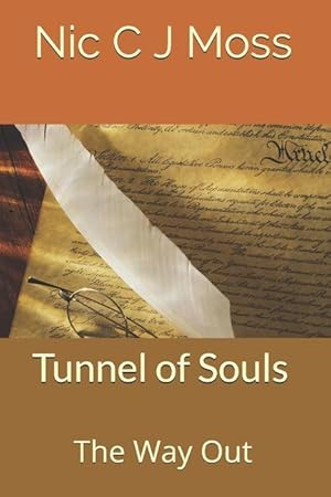 Seller image for Tunnel of Souls: The Way Out for sale by moluna