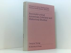 Seller image for Reconstructing American Literary and Historical Studies (Schriftenreihe des ZENAF) Gnter H. Lenz . (ed.) for sale by Book Broker