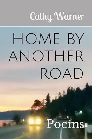 Seller image for Home by Another Road: Poems for sale by moluna