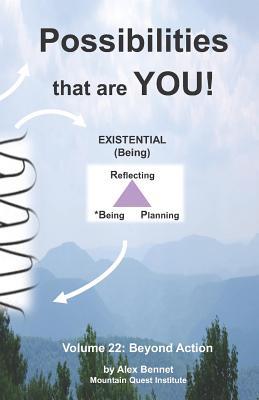 Immagine del venditore per Possibilities that are YOU!: Volume 22: Beyond Action venduto da moluna