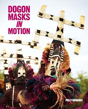 Bild des Verkufers fr Dogon Masks in Motion zum Verkauf von moluna