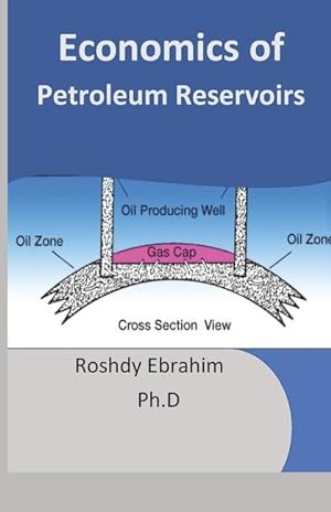Bild des Verkufers fr Economics of Petroleum Reservoirs zum Verkauf von moluna