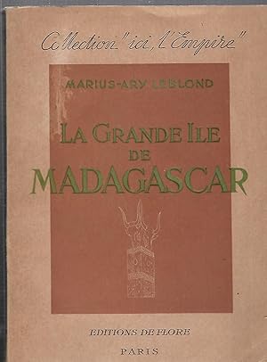 Image du vendeur pour La grande le de Madagascar mis en vente par LES TEMPS MODERNES