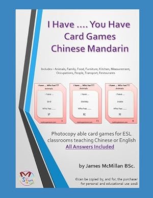 Bild des Verkufers fr I Have . You Have Card Gameschinese Mandarin: Photocopy Able Card Games for ESL Classrooms Teaching Chinese or English zum Verkauf von moluna