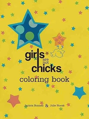 Seller image for Girls are Not Chicks Coloring Book (Paperback) for sale by Grand Eagle Retail