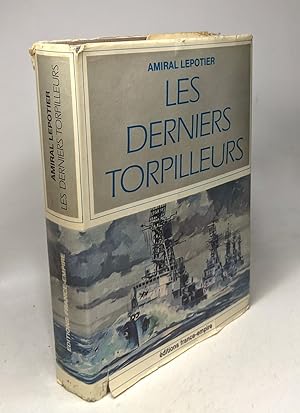 Imagen del vendedor de Les derniers torpilleurs a la venta por crealivres