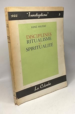 Seller image for Disciplines ritualisme et spiritualit / Investigations N3 for sale by crealivres