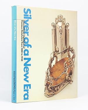 Silver of a New Era. International Highlights of Precious Metalware from 1880 to 1940