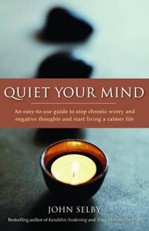 Seller image for Quiet Your Mind (Paperback) for sale by CitiRetail
