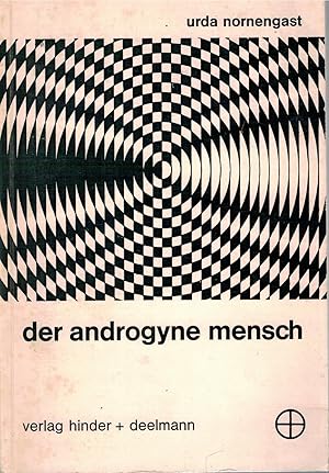 Seller image for Der androgyne Mensch for sale by Antiquariat Hans Wger
