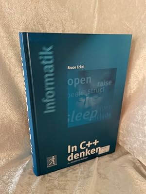 Seller image for In C++ denken . 2., reviedierte Auflage (Prentice Hall (dt. Titel)) for sale by Antiquariat Jochen Mohr -Books and Mohr-