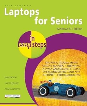 Seller image for Laptops for Seniors in Easy Steps - Windows 8.1 Edition (Paperback) for sale by CitiRetail