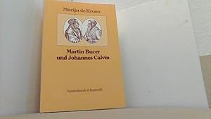 Seller image for Martin Bucer und Johannes Calvin. for sale by Antiquariat Uwe Berg