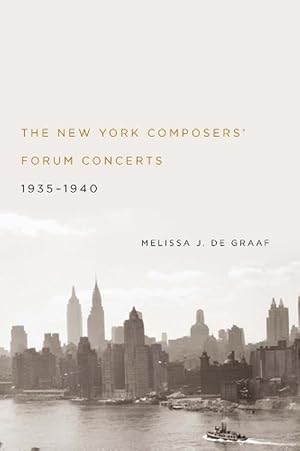 Image du vendeur pour The New York Composers' Forum Concerts, 1935-1940 (Hardcover) mis en vente par CitiRetail