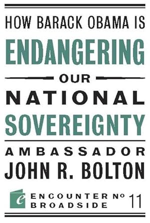 Seller image for How Barack Obama is Endangering our National Sovereignty (Paperback) for sale by CitiRetail