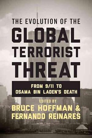 Bild des Verkufers fr The Evolution of the Global Terrorist Threat (Hardcover) zum Verkauf von CitiRetail