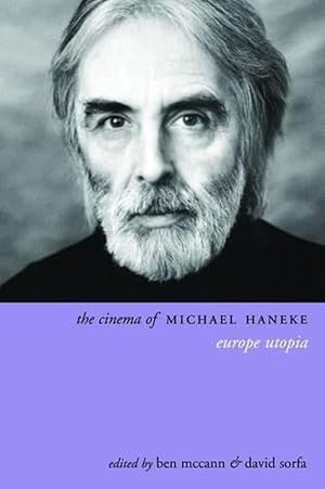 Image du vendeur pour The Cinema of Michael Haneke (Hardcover) mis en vente par CitiRetail