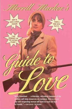 Seller image for Merrill Markoe's Guide to Love (Paperback) for sale by CitiRetail