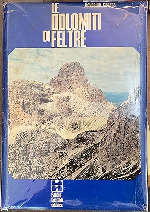 Le Dolomiti di Feltre. Autografo