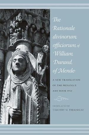 Immagine del venditore per The Rationale Divinorum Officiorum of William Durand of Mende (Paperback) venduto da CitiRetail