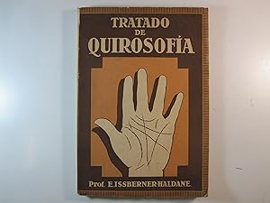 Bild des Verkufers fr TRATADO DE QUIROSOFIA, BASADO EN FUENTES ANTIGUAS Y MODERNAS, Y EN ESTUDIOS Y EXPERIENCIAS DE LARGOS AOS zum Verkauf von Costa LLibreter