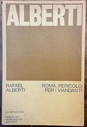 Roma, pericolo per i viandanti. 1964-1967. Prima edizione