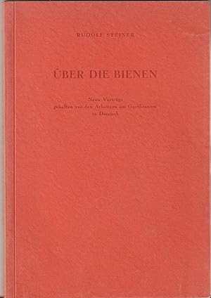 Über die Bienen. Neun Vorträge, Goethanum Dornach