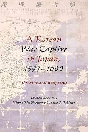 Seller image for A Korean War Captive in Japan, 15971600 (Hardcover) for sale by CitiRetail