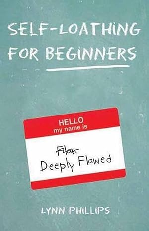 Seller image for Self-loathing For Beginners (Paperback) for sale by CitiRetail