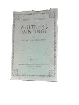 Image du vendeur pour Whither Painting? mis en vente par World of Rare Books