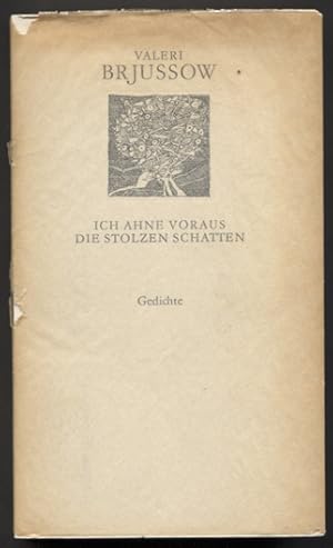 Bild des Verkufers fr Ich ahne voraus die stolzen Schatten. Gedichte. Zweisprachige Ausgabe russisch-deutsch. Hg. und mit einem Nachwort versehen von Klaus Stdtke. Nachgedichtet von Elke Erb, Robert Erb und Uwe Grning. zum Verkauf von Antiquariat Neue Kritik