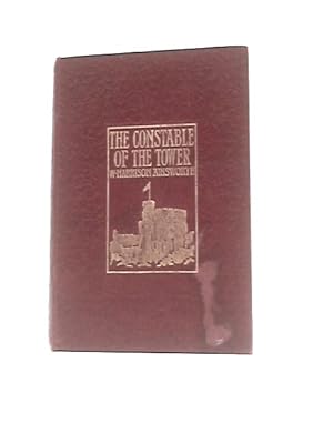 Imagen del vendedor de The Constable of the Tower a la venta por World of Rare Books