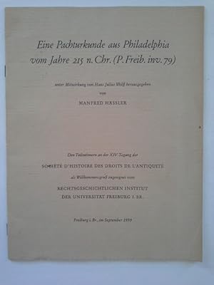 Imagen del vendedor de Eine Pachturkunde aus Philadelphia vom Jahre 215 n. Chr. (P. Freib.inv. 79) a la venta por Herr Klaus Dieter Boettcher