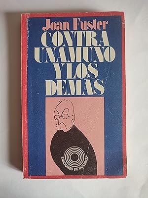 Imagen del vendedor de Contra Unamuno y los dems. a la venta por TURCLUB LLIBRES I OBRES