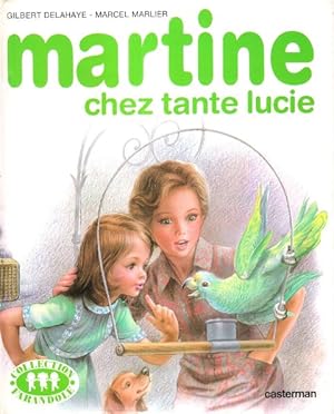 Martine chez Tante Lucie